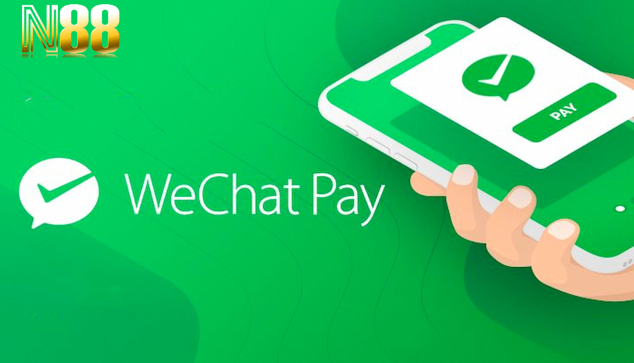 Nạp tiền N88 qua Wechat an toàn, tiện ích